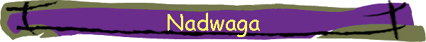 Nadwaga